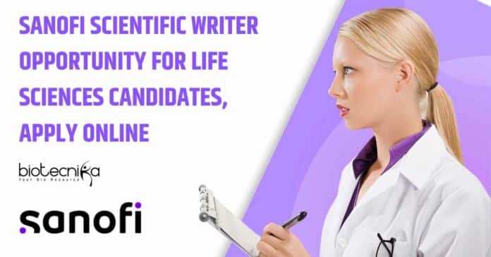 Sanofi Scientific Writer Opportunity