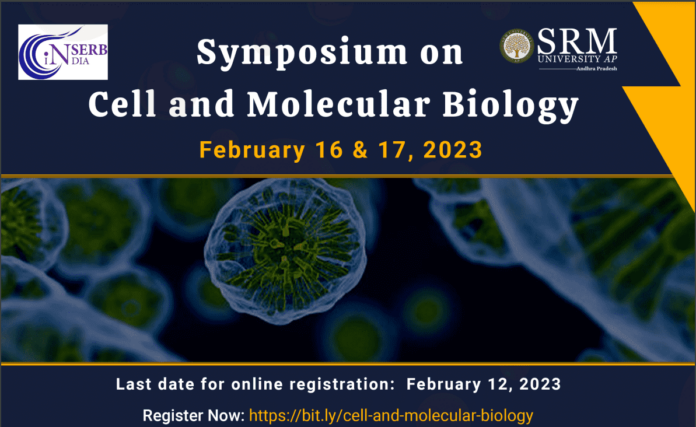 Symposium on Cell and Molecular Biology (SCMB-2023) | SRM University AP & SERB