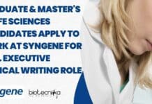 Graduate & Master’s In Life Sciences Candidates Apply To Work at Syngene For A Sr. Executive Medical Writing Role Syngene Medical Writing Job