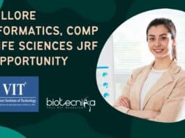VIT Vellore Bioinformatics, Comp Bio, Life Sciences JRF Job Opportunity VIT Vellore Comp Bio