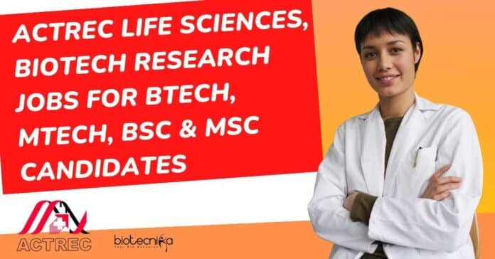 ACTREC Research Vacancies MSc
