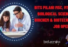BITS Pilani MSc, MTech Biological Sciences, Biochem & Biotech JRF Job Opening BITS Pilani Research Post