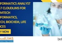 Bioinformatics Analyst Job at CloudLIMS For MSc, MTech Bioinformatics, Biotech, Biochem, Life Sciences Bioinformatics Analyst Job