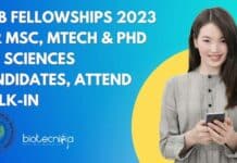 CIAB Fellowships 2023 For MSc, MTech & PhD Life Sciences Candidates, Attend Walk-In CIAB Fellowships 2023