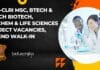CSIR-CLRI MSc, BTech & MTech Biotech, Biochem & Life Sciences Project Vacancies, Attend Walk-In CLRI Project Vacancies 2023