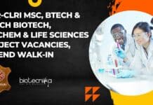 CSIR-CLRI MSc, BTech & MTech Biotech, Biochem & Life Sciences Project Vacancies, Attend Walk-In CLRI Project Vacancies 2023
