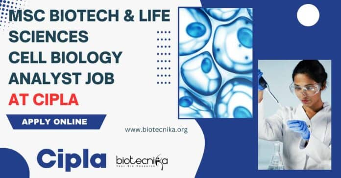 Cipla Jobs For Biotech