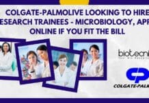 Colgate-Palmolive Looking To Hire Research Trainees – Microbiology, Apply Online If You Fit The Bill Colgate-Palmolive Research Trainees