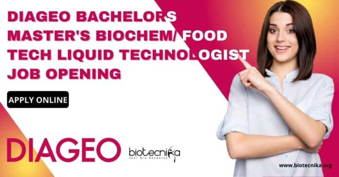 DIAGEO Jobs Liquid Technologist