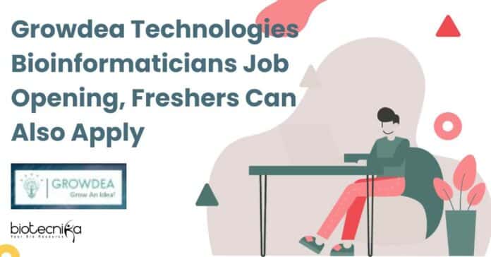 Growdea Technologies Bioinformaticians Job