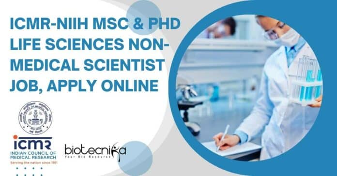 ICMR-NIIH Non-Medical Scientist
