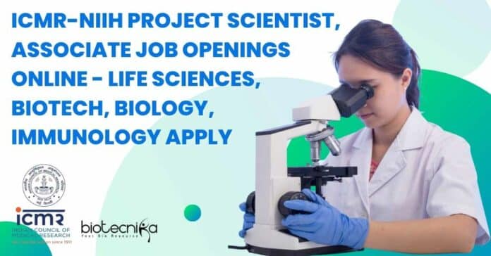 ICMR-NIIH Project Scientist