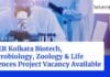 IISER Kolkata Biotech, Microbiology, Zoology & Life Sciences Project Vacancy Available IISER Kolkata Biotech