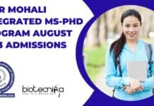 IISER Mohali Integrated MS-PhD Program August 2023 Admissions IISER Mohali Integrated Admissions
