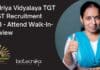 Kendriya Vidyalaya TGT & PGT Recruitment 2023 – Attend Walk-In-Interview Kendriya Vidyalaya Recruitment 2023