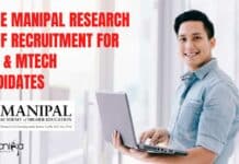 MAHE Manipal Research Staff Recruitment For MSc & MTech Candidates MAHE Manipal Research Staff