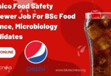 Pepsico Food Safety Reviewer Job For BSc Food Science, Microbiology Candidates, Apply Online Pepsico Food Safety Reviewer