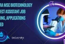 SASTRA MSc Biotechnology Project Assistant Job Opening, Applications Invited SASTRA MSc Biotechnology Project