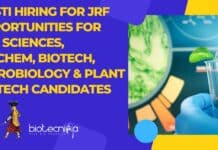 SRISTI Hiring For JRF Opportunities For Life Sciences, Biochem, Biotech, Microbiology & Plant Biotech Candidates SRISTI Hiring For JRF