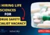TCS Hiring Life Sciences For Drug Safety Specialist Vacancy, Apply Online TCS Drug Safety Specialist