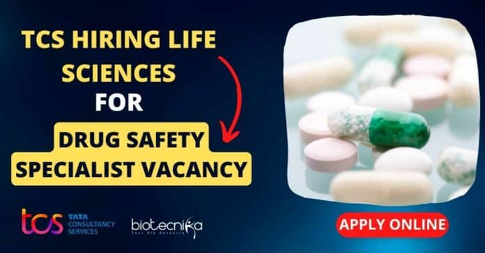 TCS Drug Safety Specialist