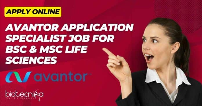 Avantor Application Specialist Job