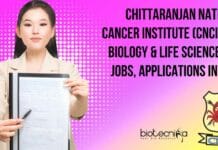Chittaranjan National Cancer Institute (CNCI) MSc Biology & Life Sciences JRF Jobs, Applications Invited CNCI Biology JRF Jobs