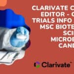 Clarivate Content Editor – Clinical Trials Info Job For MSc Biotech, Life Sciences & Microbiology Candidates Clarivate Content Editor