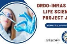 DRDO-INMAS MSc Life Sciences Project Jobs – Attend Walk-In-Interview DRDO-INMAS MSc Life Sciences