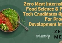 Zero Meat Internship – Food Science & Food Tech Candidates Apply For Product Development Intern Food Technology Internship