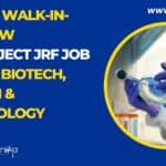 CSIR-IICB Walk-In-Interview For Project JRF Job For MSc Biotech, Biochem & Microbiology IICB Project Opening Available