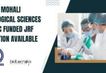 IISER Mohali Biological Sciences BIRAC Funded JRF Position Available IISER Mohali Biology Jobs