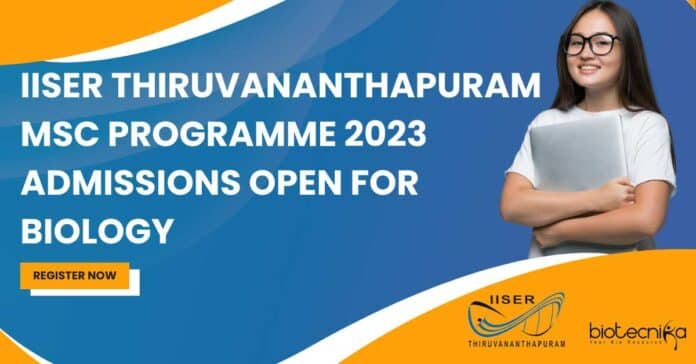 IISER Thiruvananthapuram MSc Admission