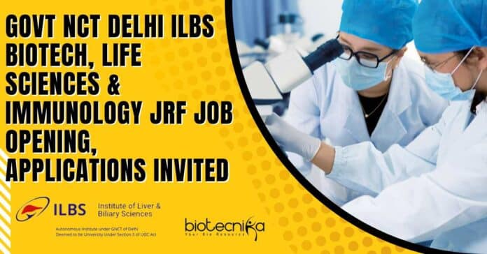 ILBS Immunology JRF Job