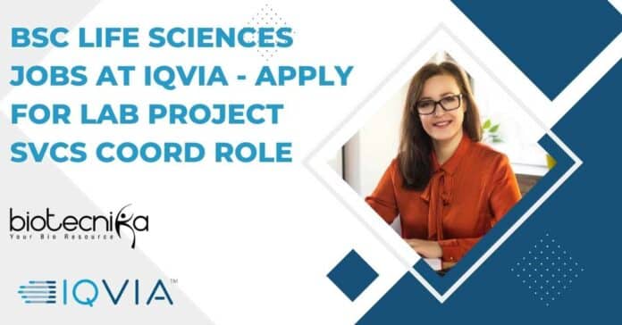 IQVIA BSc Jobs 2023