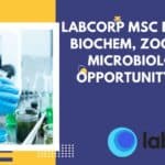 Labcorp MSc Biotech, Biochem, Zoology & Microbiology Job Opportunity, Apply Online Labcorp MSc Biotech
