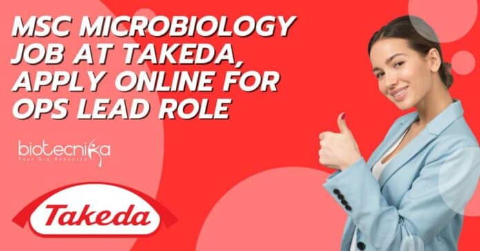 MSc Microbiology Job at Takeda