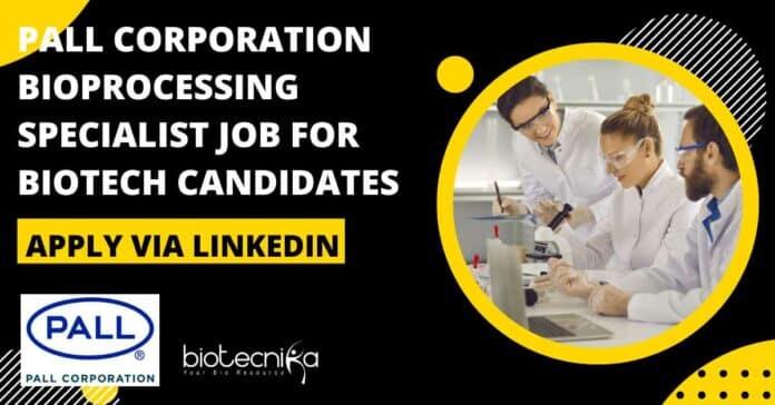 Pall Corporation Bioprocessing Specialist