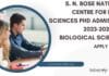 S. N. Bose National Centre for Basic Sciences PhD Admission 2023-2024 For Biological Sciences SNBNCBS PhD Admission 2023-2024