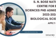 S. N. Bose National Centre for Basic Sciences PhD Admission 2023-2024 For Biological Sciences SNBNCBS PhD Admission 2023-2024