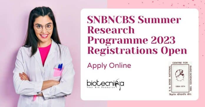 SNBNCBS Summer Research Programme