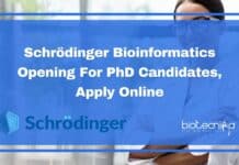 Schrödinger Bioinformatics Opening For PhD Candidates, Apply Online Schrödinger Bioinformatics Vacancy