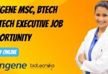 Syngene MSc, BTech Biotech Executive Job Opportunity, Apply Online Syngene BTech Biotech Job