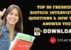 Freshers Biotech & Life Science Interview ebook Download: Top 50 Questions & How to Answer Them Freshers Biotech Interview Questions