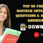 Freshers Biotech Interview Questions