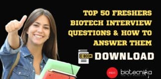 Freshers Biotech Interview Questions