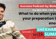 60 Days To Success in CSIR NET – An Exclusive CSIR NET Podcast By Shekhar Sir – Episode 2