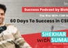 60 Days To Success in CSIR NET – An Exclusive CSIR NET Podcast By Shekhar Sir – Episode 1 The Success Podcast - An Exclusive CSIR NET Podcast By Biotecnika - Episode 1