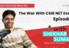 45 Days To Success in CSIR NET – An Exclusive CSIR NET Podcast By Shekhar Sir – Episode 6 Success Podcast By Biotecnika - An Exclusive CSIR NET Podcast - Episode 6