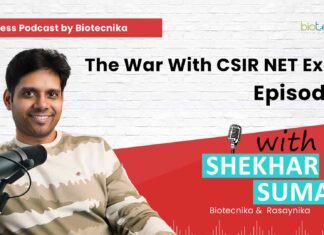 Success Podcast By Biotecnika - An Exclusive CSIR NET Podcast - Episode 6